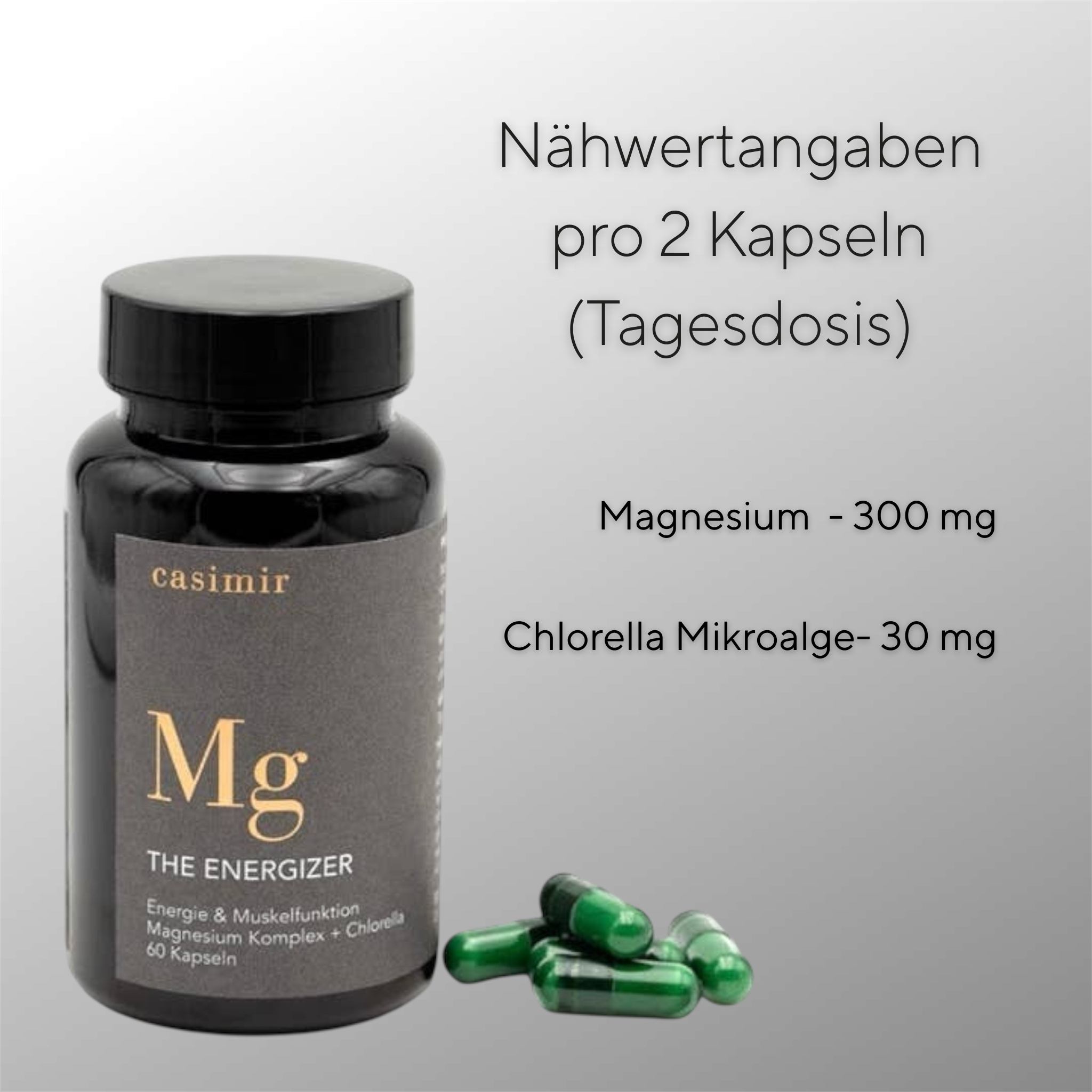 Nährwertangaben pro Tagesdosis des Casimir The Energizer Magnesium Komplex: 300 mg Magnesium, 30 mg Chlorella Mikroalge. Fitaura